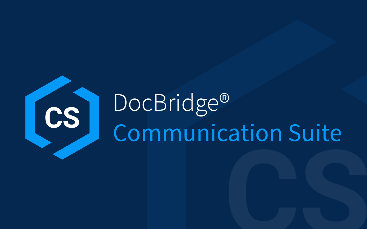 Customer Communication with DocBridge® Communication Suite